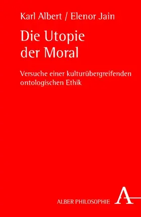 Die Utopie der Moral
