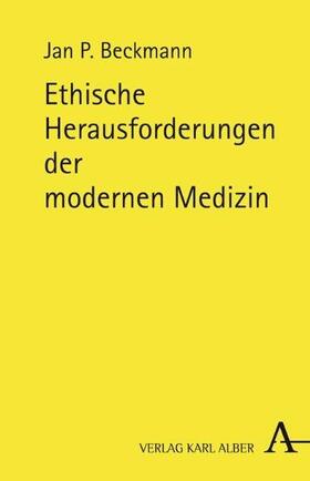 Ethische Herausforderungen der modernen Medizin