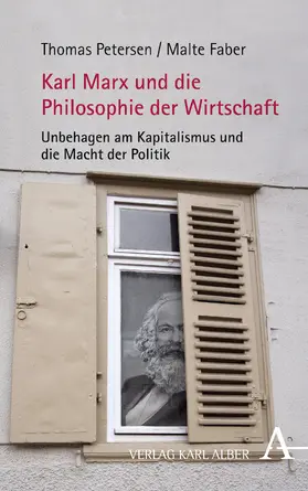 Karl Marx und die Philosophie der Wirtschaft