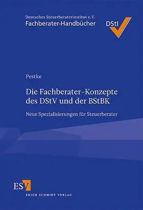 Die Fachberater-Konzepte des DStV und der BStBK