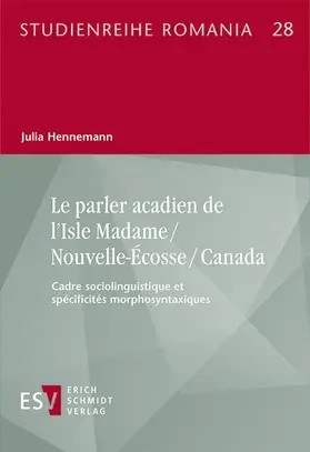 Le parler acadien de l’Isle Madame / Nouvelle-Écosse / Canada