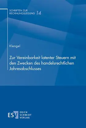 Zur Vereinbarkeit latenter Steuern mit den Zwecken des handelsrechtlichen Jahresabschlusses