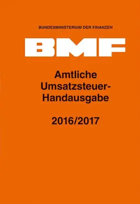 Amtliche Umsatzsteuer-Handausgabe 2016/2017