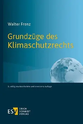 Grundzüge des Klimaschutzrechts