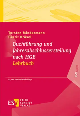 Buchführung und Jahresabschlusserstellung nach HGB - Lehrbuch