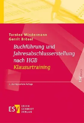 Buchführung und Jahresabschlusserstellung nach HGB - Klausurtraining