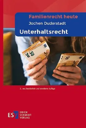 Familienrecht heute - - Unterhaltsrecht