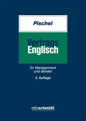 Vertragsenglisch  für Management und Berater
