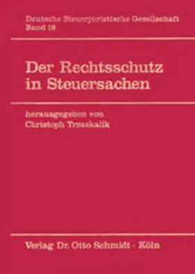 Der Rechtsschutz in Steuersachen