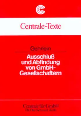 Ausschluss und Abfindung von GmbH-Gesellschaftern