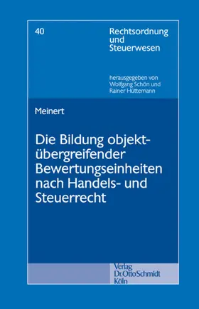 Die Bildung objektübergreifender Bewertungseinheiten nach Handels- und Steuerrecht