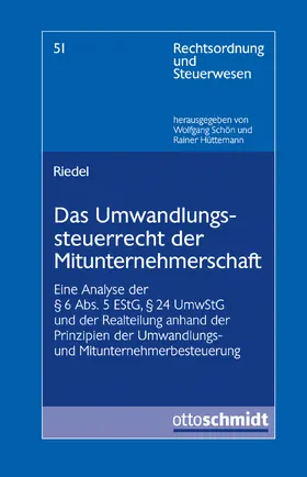 Das Umwandlungssteuerrecht der Mitunternehmerschaft