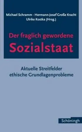 Der fraglich gewordene Sozialstaat