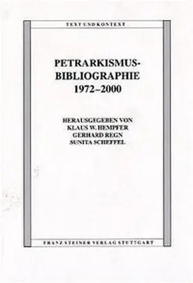 Petrarkismus-Bibliographie 1972-2000