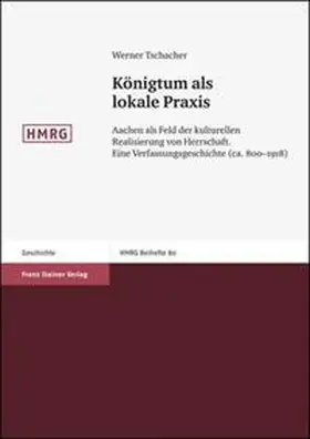 Königtum als lokale Praxis