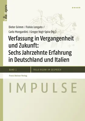 Verfassung in Vergangenheit und Zukunft