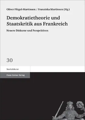 Demokratietheorie und Staatskritik aus Frankreich