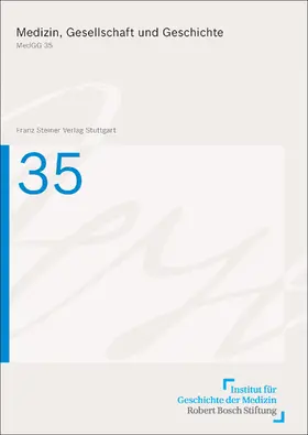 Medizin, Gesellschaft und Geschichte 35 (2017)