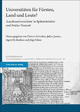 Universitäten für Fürsten, Land und Leute?
