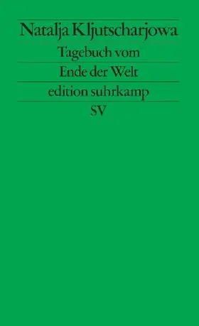 Tagebuch vom Ende der Welt