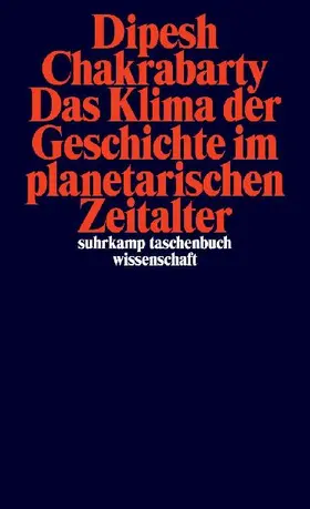Das Klima der Geschichte im planetarischen Zeitalter