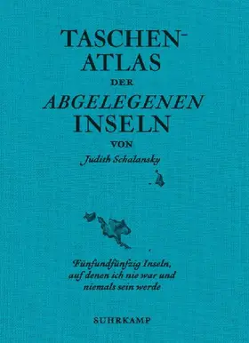 Taschenatlas der abgelegenen Inseln