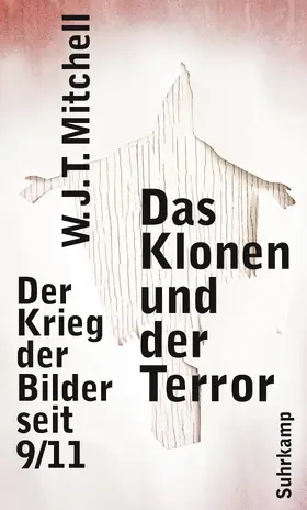 Das Klonen und der Terror