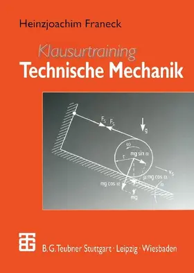 Klausurtraining Technische Mechanik