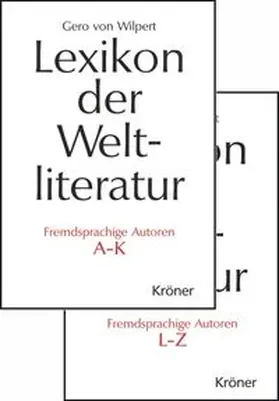 Lexikon der Weltliteratur, Fremdsprachige Autoren