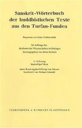 Sanskrit-Wörterbuch der buddhistischen Texte aus den Turfan-Funden. Lieferung 4