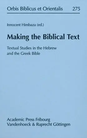 Making the Biblical Text