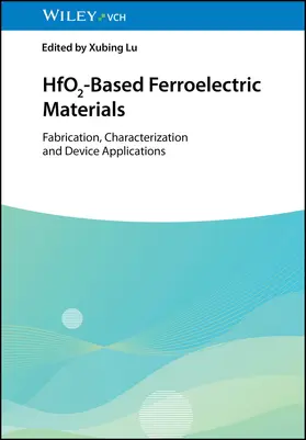 HfO2-Based Ferroelectric Materials