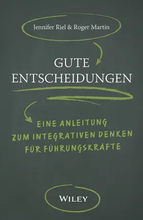 Gute Entscheidungen