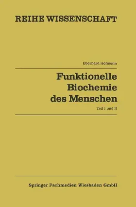 Funktionelle Biochemie des Menschen