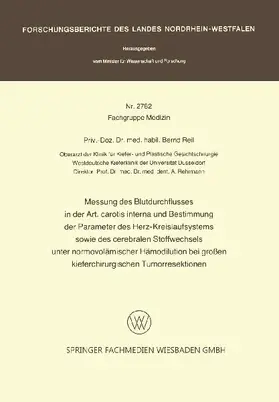 Messung des Blutdurchflusses in der Art. carotis interna und Bestimmung der Parameter des Herz-Kreislaufsystems sowie des cerebralen Stoffwechsels unter normovolämischer Hämodilution bei großen kieferchirurgischen Tumorresektionen