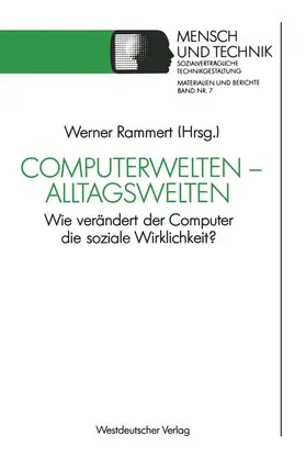 Computerwelten - Alltagswelten
