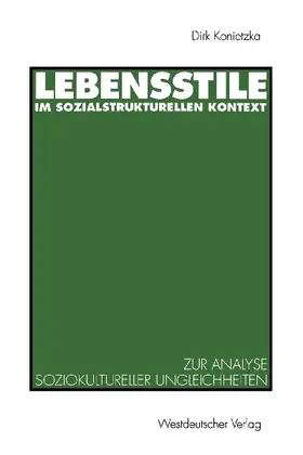 Lebensstile im sozialstrukturellen Kontext