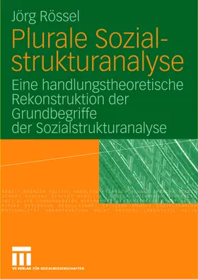 Plurale Sozialstrukturanalyse