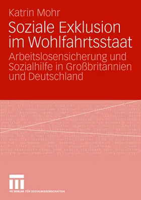 Soziale Exklusion im Wohlfahrtsstaat