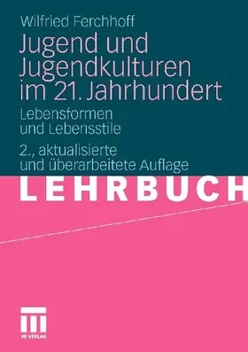 Jugend und Jugendkulturen im 21. Jahrhundert