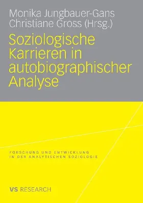 Soziologische Karrieren in autobiographischer Analyse