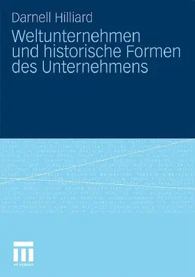Weltunternehmen und historische Formen des Unternehmens