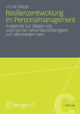 Resilienzentwicklung im Personalmanagement
