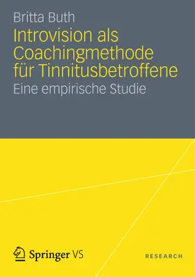 Introvision als Coachingmethode für Tinnitusbetroffene