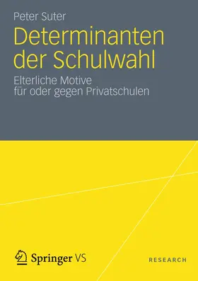 Determinanten der Schulwahl