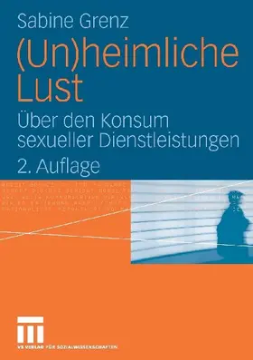 (Un)heimliche Lust
