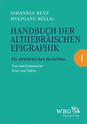 Handbuch der althebräischen Epigraphik BD. I