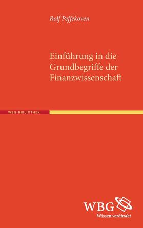Peffekoven, R: Einführung in die Grundbegriffe der Finanzwis