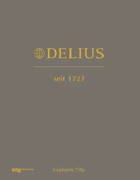 Delius. Seit 1722