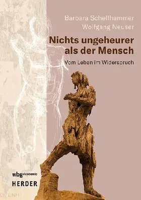Nichts ungeheurer als der Mensch